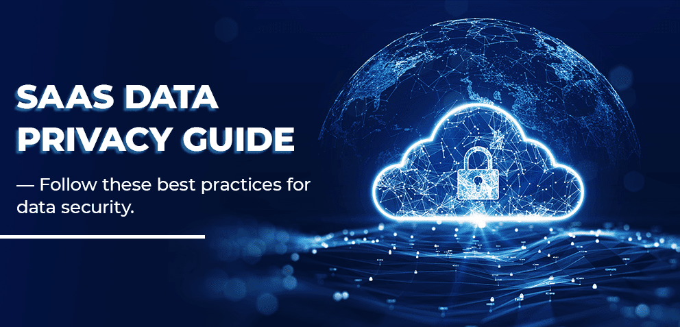 SaaS Security Best Practices: 12 Tips and Tricks